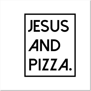 Jesus-christ-team jesus- religious - gift - Jesus and pizza Posters and Art